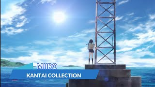 『LYRICS AMV』KANTAI COLLECTION OP FULL「MIIRO  AKINO from bless4」 [upl. by Silloc]