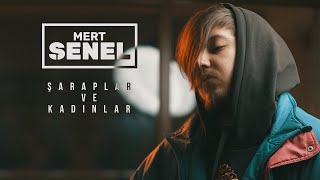 Mert Şenel  Şaraplar ve Kadınlar Official Video [upl. by Yanaj644]