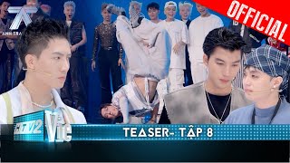 Teaser Tập 8 Dance battle xuất hiện những nhân tố mới Negav đã khóc tại vòng loại Anh Trai Say Hi [upl. by Madonia]