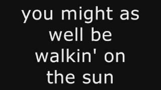 SMASH MOUTH  WALKING ON THE SUN LYRICS ON SCREEN [upl. by Ferree418]