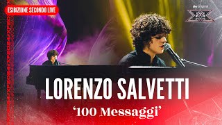 Lorenzo Salvetti  100 Messaggi  Esibizione Secondo Live  X Factor 2024 [upl. by Ttelrahc]