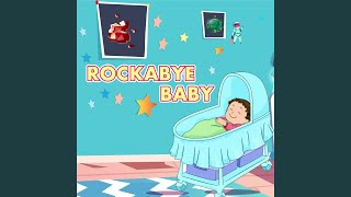 Rockabye Baby [upl. by Sherline906]