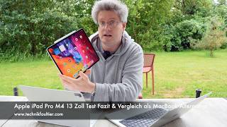 Apple iPad Pro M4 13 Zoll Test Fazit amp Vergleich als MacBook Alternative [upl. by Anaiviv]