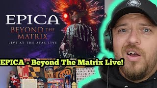 EPICA  Beyond The Matrix Live At The AFAS Live Official Live Video  REACTION [upl. by Ydurt873]