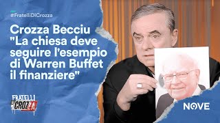 Crozza Becciu quotLa chiesa deve seguire lesempio di Warren Buffet il finanzierequot  Fratelli di Crozza [upl. by Raouf]