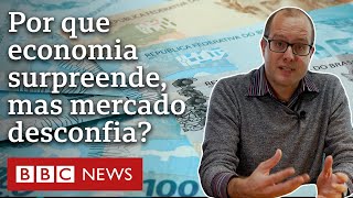 O ceticismo do mercado mesmo com bons resultados da economia brasileira [upl. by Reldnahc]