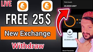 New Verified Exchange 25 Free Bonus  Create Account 25 Reward [upl. by Berlinda]