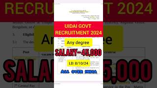 UIDAI RECRUITMENT 2024  Unique Identification Authority of India  section officer post 🔥👈 [upl. by Kamin]