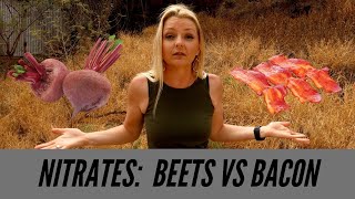 Nitrates Beets vs Bacon [upl. by Bixby]