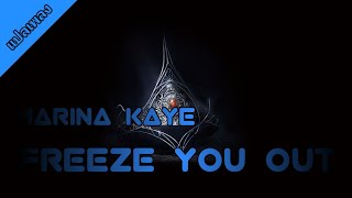 แปลเพลง Marina Kaye  Freeze You Out [upl. by Hekker939]