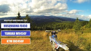 2017 KTM EXC450YAMAHA WR450FHusqvarna FE450 hard enduro test [upl. by Acnaib]