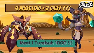 4 Insectoid  2 Civet Mati 1 Tumbuh 1000  AUTO CHESS INDONESIA [upl. by Benco128]