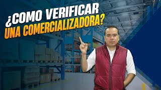 ¿Cómo Verificar una Comercializadora Legal  Logística  Ecommerce  SG [upl. by Eikin64]