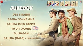 Firangi  Full Movie Audio Jukebox  Kapil Sharma amp Ishita Dutta  Jatinder Shah [upl. by Peh]