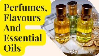 Perfumes Flavours And Essential Oils [upl. by Argus]