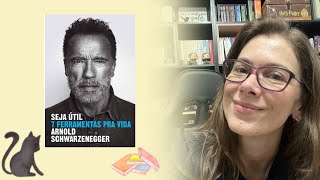 Resenha SEJA ÚTIL 7 FERRAMENTAS PRA VIDA Arnold Schwarzenegger [upl. by Kreiner635]