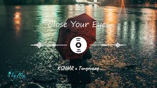 KSHMR x Tungevaag  Close Your Eyes slow remix slowremix music [upl. by Litch]