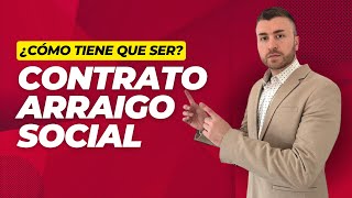 ¿CÓMO TIENE QUE SER EL CONTRATO DEL ARRAIGO SOCIAL [upl. by Nywra]