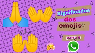 Significados dos emojis do WhatsApp  parte 5 [upl. by Noseaj]