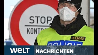 CORONAVIRUS  NEWSSTREAM Staaten schotten sich ab  Deutschland in CoronaVorbereitung [upl. by Bang]