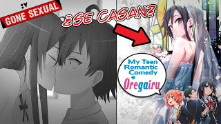 ¿CÓMO TERMINÓ OREGAIRU yahari ore no seishun  FINAL NOVELA LIGERA [upl. by Isoj]