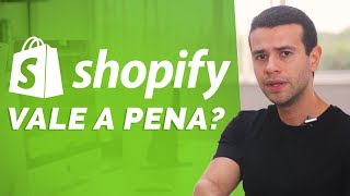 Shopify Brasil Vale a Pena É Confiável Como Funciona [upl. by Petracca]