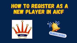 AICF New Registration process  Step by Step Explanation chess [upl. by Ruhtra]