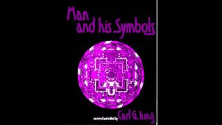 Man and his Symbols Carl G Jung Part 6 [upl. by Buyers394]