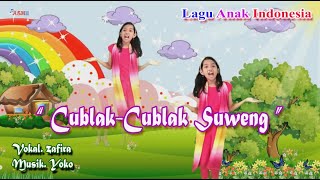 CUBLAK CUBLAK SUWENG  Zafira  Lagu Anak Indonesia [upl. by Heddie]