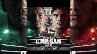 Bam vs estrada 2 p4p champs fighting June 29 [upl. by Annabella]