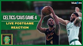 INSTANT REACTION GAME 4  CELTICS vs CAVS [upl. by Kcirederf]