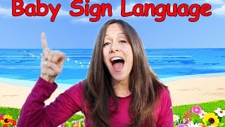 Baby Language Song ASL Basic Words and Commands 10 by Patty Shukla [upl. by Nirtak978]