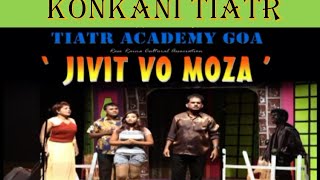 KONKANI TIATR FULL SCRIPT JIVIT VO MOZA  2017 WRITTEN AND DIRECTED BY ROSARIO DE ALDONA [upl. by Jodie]