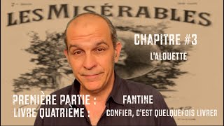 Les Misérables  Première partie  Fantine  Livre quatrième  Chapitre 3  Livre audio [upl. by Barnes]