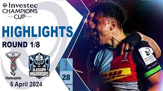 Harlequins vs Glasgow Warriors Highlights  Round 18  Investec Champions Cup 202324 [upl. by Flanna]