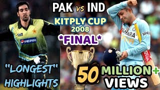 KITPLY Cup FINAL  INDIA vs PAKISTAN  THE MOTHER of ALL FINAL in WORLD CRICKET  2008 DHAKA [upl. by Leodora884]