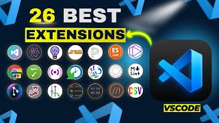 26 Best VSCode Extensions for 2024 [upl. by Chemush573]