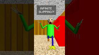 New Item Nana Peel but infinite slipping baldibasics baldi ytshorts [upl. by Gwendolin]