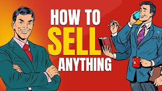 How To Sell Anything  महंगा प्रोडक्ट बेचने की कला और विज्ञान  skill of selling [upl. by Pelletier]