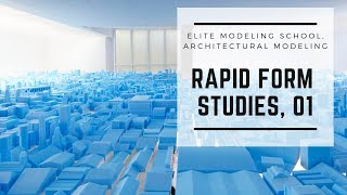 Rapid Form Studies Part 01 Massing Models [upl. by Notrub]