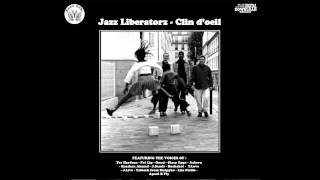 Jazz Liberatorz  Clin doeil [upl. by Nerret605]