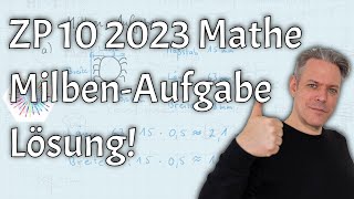 ZP 10 2023 NRW Mathe MSA  Milbenaufgabe Lösung Prüfungsteil 2 [upl. by Anawyt]