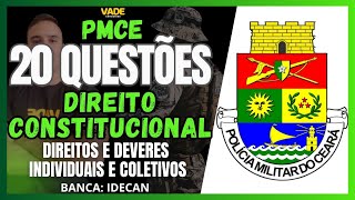 CONCURSO PMCE  20 QUESTÕES DIREITO CONSTITUCIONAL  DOS DIREITOS E DEVERES INDIVIDUAIS E COLETIVO [upl. by Bina706]