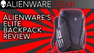 Alienwares 1517quot Elite Laptop Backpack Review w Ernie [upl. by Nissy]