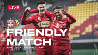 LIVE Testspiel vs SV Lafnitz  1100 Uhr Red Bull Arena [upl. by Chemarin]