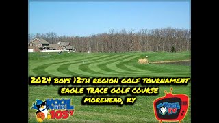 Boys 12th Region Golf Tournament  KHSAA Golf  LIVE  Kool TV  92324 [upl. by Eemyaj950]