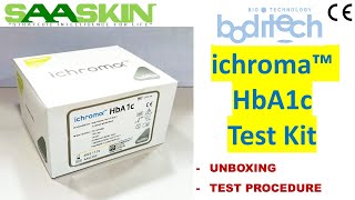 iChroma™ Hb1Ac Test Kit  Unboxing  Test Procedure [upl. by Nevin213]