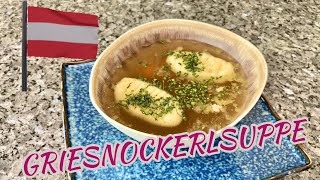 GRIESNOCKERLSUPPE [upl. by Lucien]