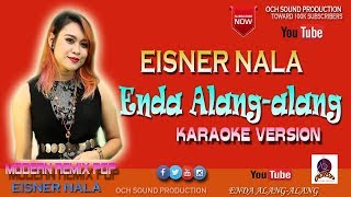 EISNER NALAENDA ALANGALANG KARAOKE [upl. by Yelime]