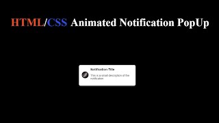 Animated notification HTMLCSS Tutorial [upl. by Lurlene]